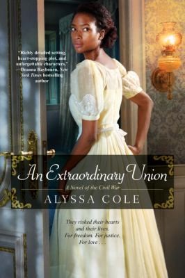 cover image of An Extraordinary Union by Alyssa Cole