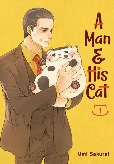 cover image of A Man And His Cat Volume 1 by Umi Sakurai