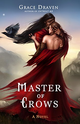 Cover image of Master of Crows by Grace Draven.
