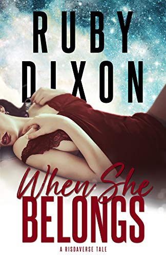 Cover image of When She Belongs by Ruby Dixon