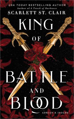 Cover image of King of Battle and Blood by Scarlett St. Clair
