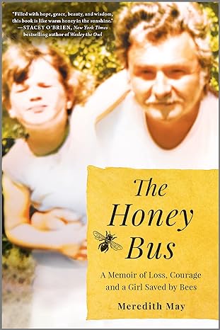 The Honey Bus by Meredith May