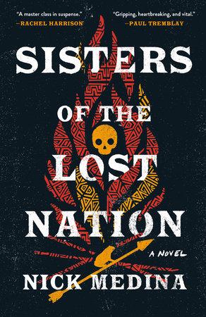 Sisters of the Lost Nation by Nick Medina