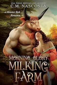 cover image of novel Morning Glory Milking Farm by C.M. Nacosta