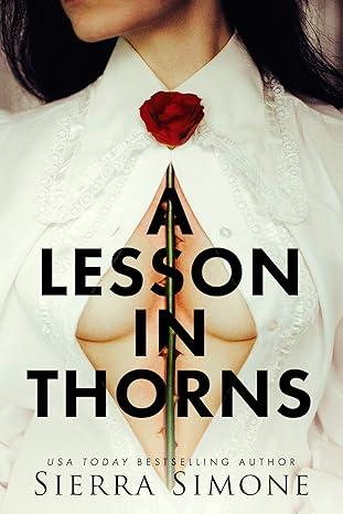 cover image of A Lesson in Thorns by Sierra Simone