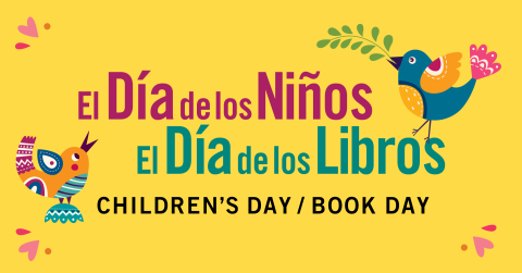 El Día de los Niños/El Día de los Libros (Children's Day/Book Day)