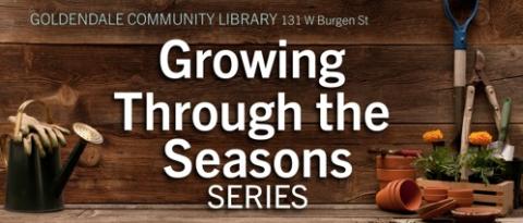 Growing through the seasons