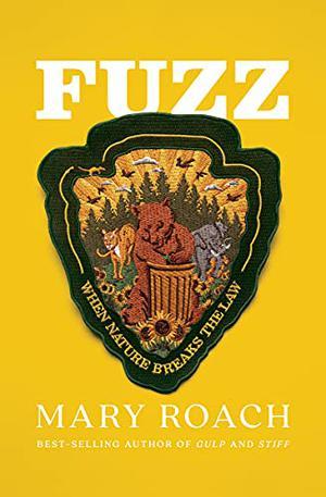 Fuzz by Mary Roach